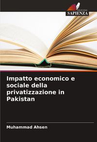 Produktbild: Impatto economico e sociale della privatizzazione in Pakistan