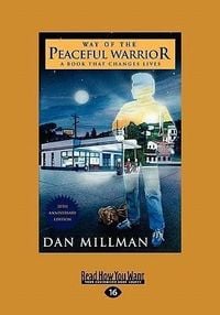 Bild vom Artikel Way of the Peaceful Warrior: A Book that Changes Lives (EasyRead Large Edition) vom Autor Dan Millman
