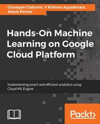 Produktbild: Hands-On Machine Learning on Google Cloud Platform