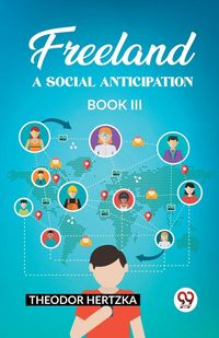 Produktbild: Freeland A Social Anticipation Book III