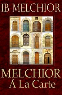 Produktbild: Melchior &Agrave; La Carte