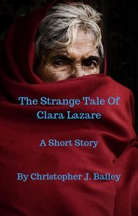 Produktbild: The Strange Tale Of Clara Lazare