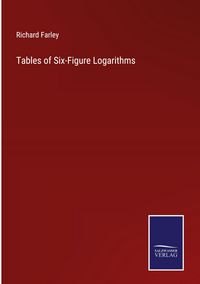 Produktbild: Tables of Six-Figure Logarithms