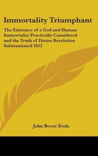 Produktbild: Dods, J: Immortality Triumphant