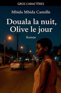 Produktbild: Douala la nuit, Olive le jour