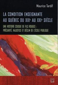Produktbild: La condition enseignante au Quebec du XIXe au XXIe siecle