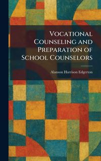 Produktbild: Vocational Counseling and Preparation of School Counselors