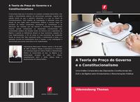 Produktbild: A Teoria do Pre&ccedil;o do Governo e o Constitucionalismo