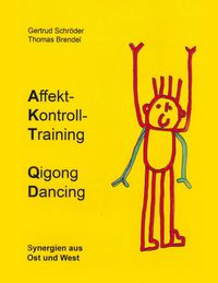 Produktbild: Affektkontrolltraining Qigong Dancing