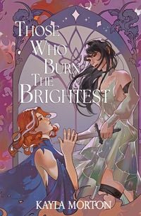 Produktbild: Those Who Burn The Brightest