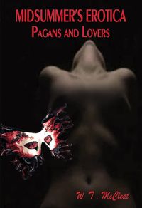 Produktbild: Midsummer's Erotica: Pagans and Lovers