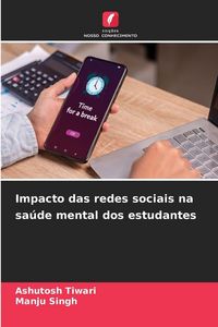 Produktbild: Impacto das redes sociais na sa&uacute;de mental dos estudantes