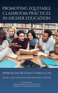 Produktbild: Promoting Equitable Classroom Practices in Higher Education