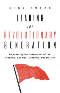 Produktbild: Leading the Revolutionary Generation