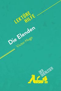 Produktbild: Die Elenden von Victor Hugo (Lekt&uuml;rehilfe)