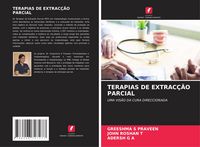 Produktbild: Terapias De Extrac&ccedil;&atilde;o Parcial