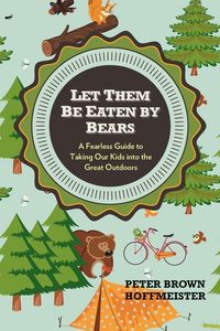Produktbild: Let Them Be Eaten By Bears