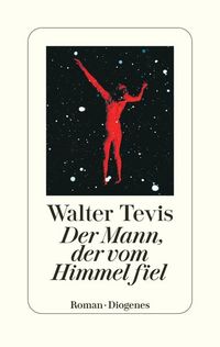 Bild vom Artikel Der Mann, der vom Himmel fiel vom Autor Walter Tevis