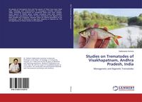 Produktbild: Studies on Trematodes of Visakhapatnam, Andhra Pradesh, India