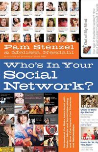 Produktbild: Who's in Your Social Network?: Understand the Risks Associated with Modern Media and Social Networking and How It Can Impact Your Character and Relat