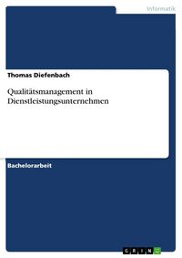 Produktbild: Qualit&auml;tsmanagement in Dienstleistungsunternehmen