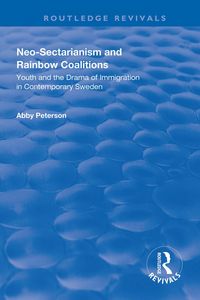 Produktbild: Peterson, A: Neo-sectarianism and Rainbow Coalitions