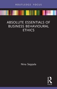 Produktbild: Absolute Essentials of Business Behavioural Ethics