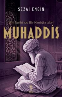 Produktbild: Muhaddis - Ilim Tarihinde Bir Kimligin Izleri