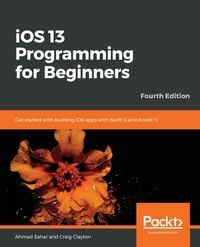 Produktbild: IOS 13 Programming for Beginners - Fourth Edition