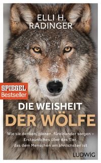Produktbild: Die Weisheit der W&ouml;lfe