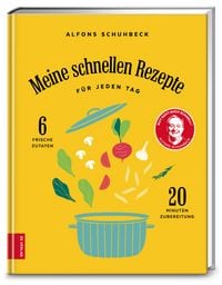Produktbild: Meine schnellen Rezepte f&uuml;r jeden Tag