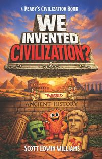Produktbild: We Invented Civilization?