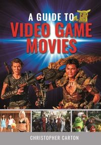 Produktbild: A Guide to Video Game Movies
