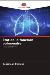 Produktbild: &Eacute;tat de la fonction pulmonaire