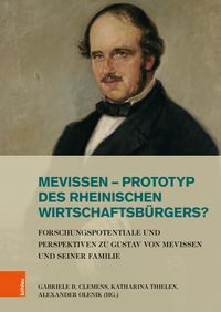 Produktbild: Mevissen - Prototyp des rheinischen Wirtschaftsb&uuml;rgers?