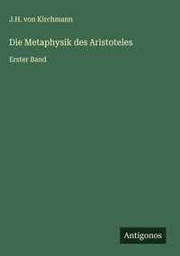 Produktbild: Die Metaphysik des Aristoteles
