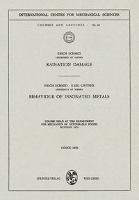 Produktbild: Radiation Damage. Behaviour of Insonated Metals