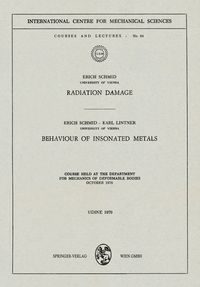 Produktbild: Radiation Damage. Behaviour of Insonated Metals