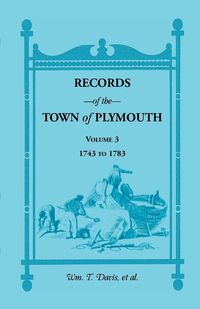 Produktbild: Records of the Town of Plymouth [Massachusetts]