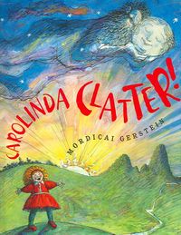 Produktbild: Carolinda Clatter! [With Hardcover Book]