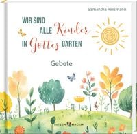 Produktbild: Wir sind alle Kinder in Gottes Garten