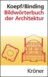 Bild vom Artikel Bildwörterbuch der Architektur vom Autor Hans Koepf