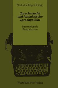 Produktbild: Sprachwandel und feministische Sprachpolitik: Internationale Perspektiven