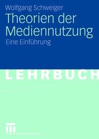 Produktbild: Theorien der Mediennutzung