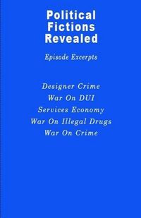 Produktbild: Episode Excerpts (Political Fictions Revealed)