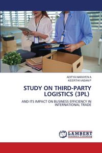Produktbild: Study On Third-Party Logistics (3pl)