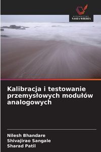 Produktbild: Kalibracja i testowanie przemys&iquest;owych modu&iquest;&oacute;w analogowych