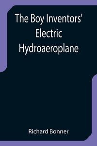 Produktbild: The Boy Inventors' Electric Hydroaeroplane