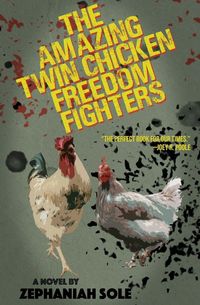 Produktbild: The Amazing Twin Chicken Freedom Fighters