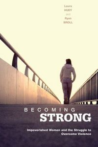 Produktbild: Huey, L:  Becoming Strong